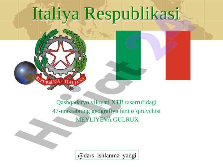 Italiya respublikasi geografiyasi o'qitish usullari