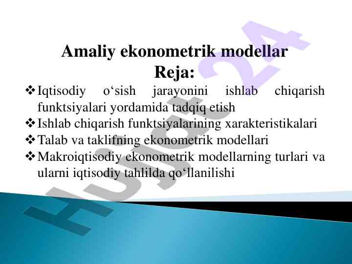 Amaliy ekonometrik modellar va iqtisodiy o‘sish