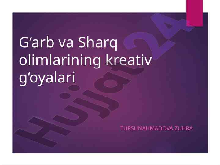 Kreativ g‘oyalar va ilmiy inqilob