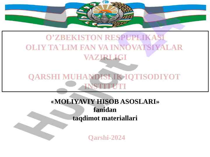 Moliyaviy hisob asoslari ta`qdimot materiallari