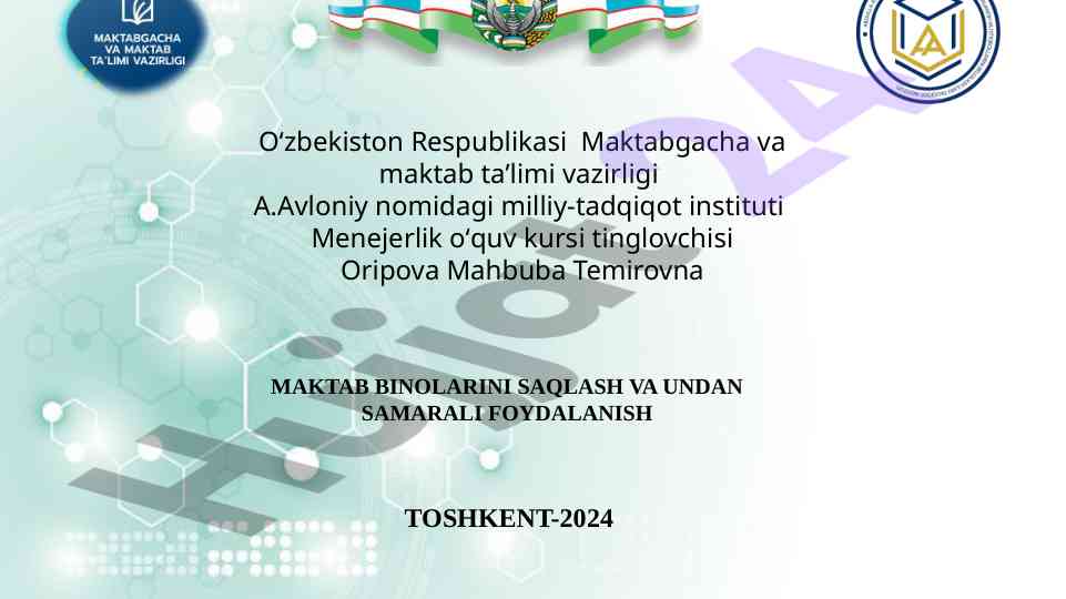 Maktab binolarini saqlash va foydalanish