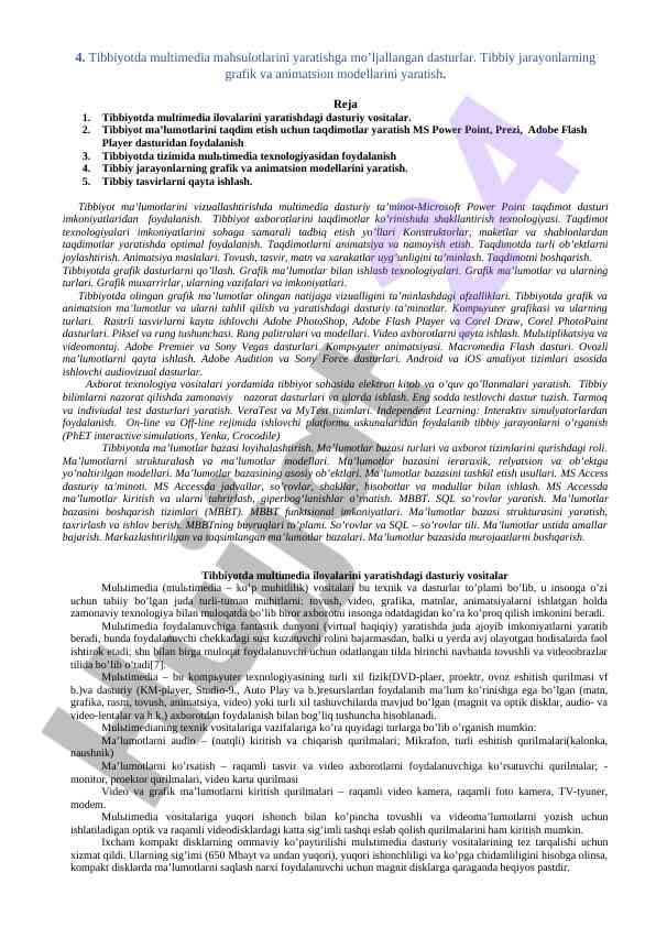 Tibbiyotda multimedia ilovalari va taqdimot texnologiyalari