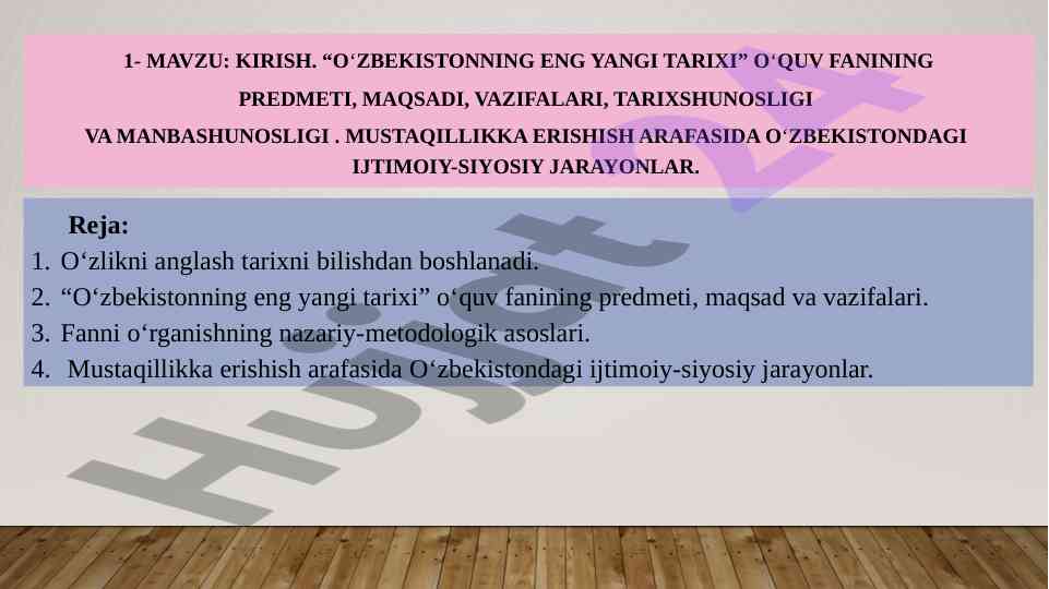 O‘zbekistonning eng yangi tarixi o‘quv fani