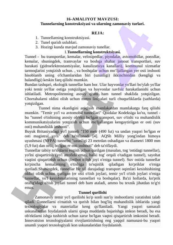 Tunnelarning konstruksiyasi va zamonaviy turlari