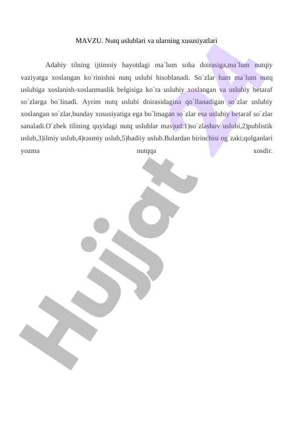 Nutq uslublari va ularning xususiyatlari