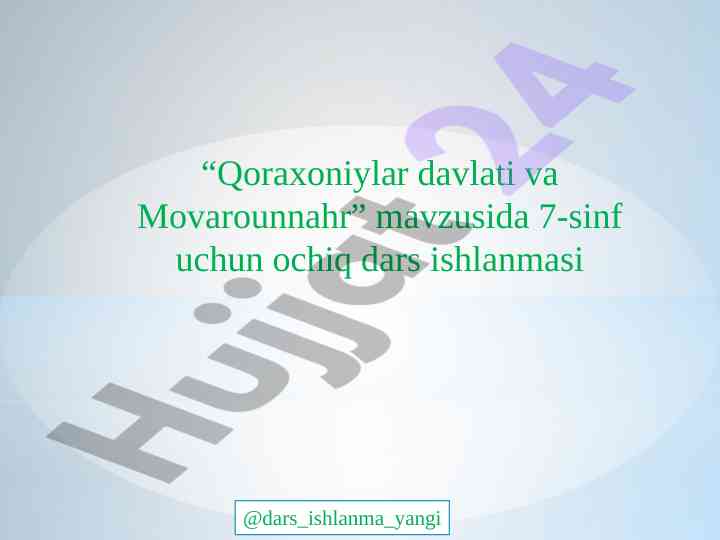 Qoraxoniylar davlati va movarounnahr mavzusi