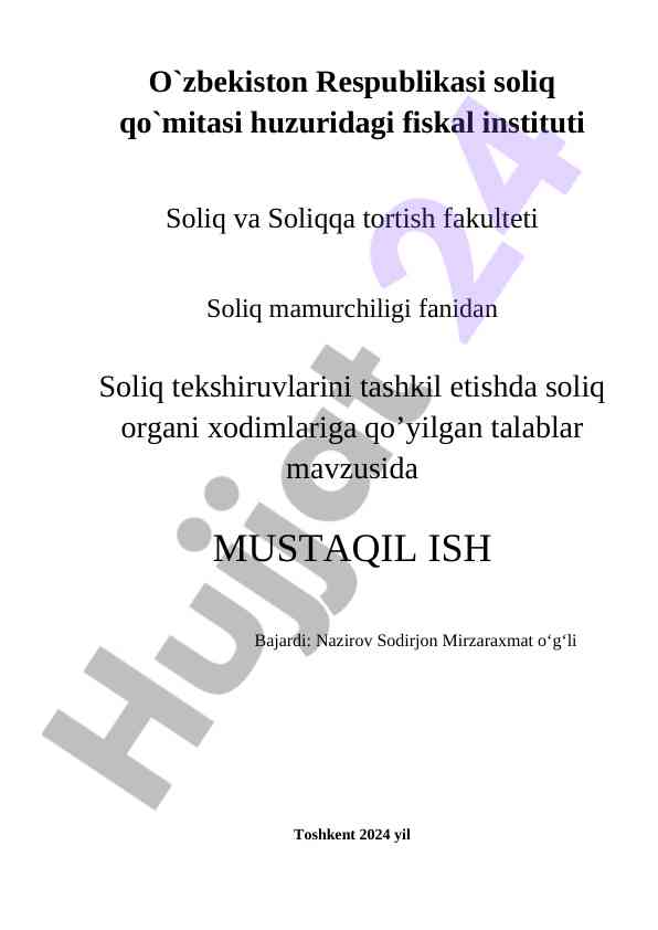 Soliq tekshiruvlarini tashkil etishda talablar