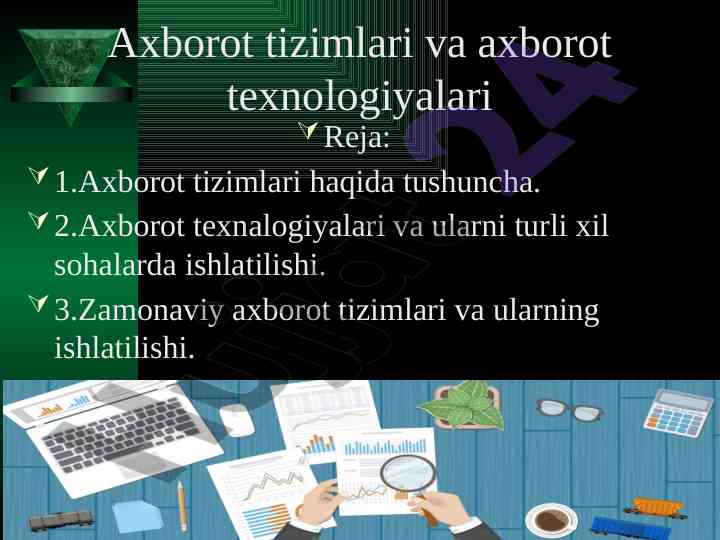 Axborot tizimlari va axborot texnologiyalari