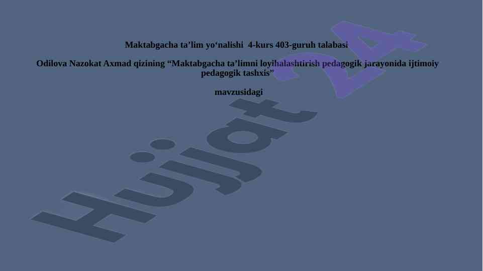 Maktabgacha ta’limni loyihalashtirish jarayoni