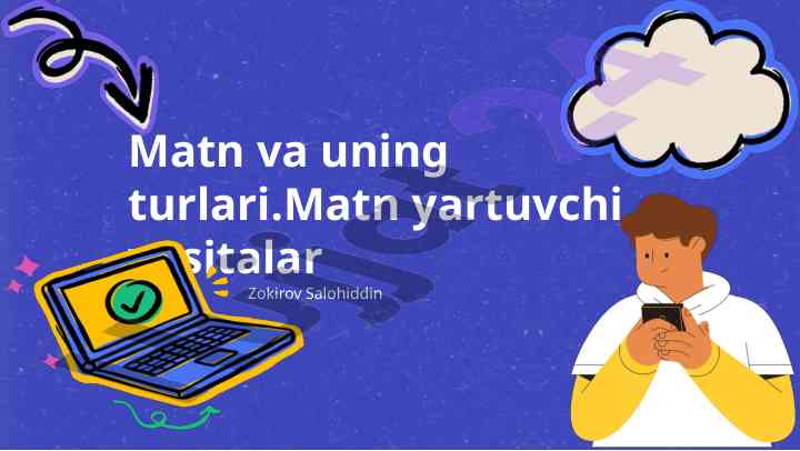 Matn yaratish jarayoni va vositalar