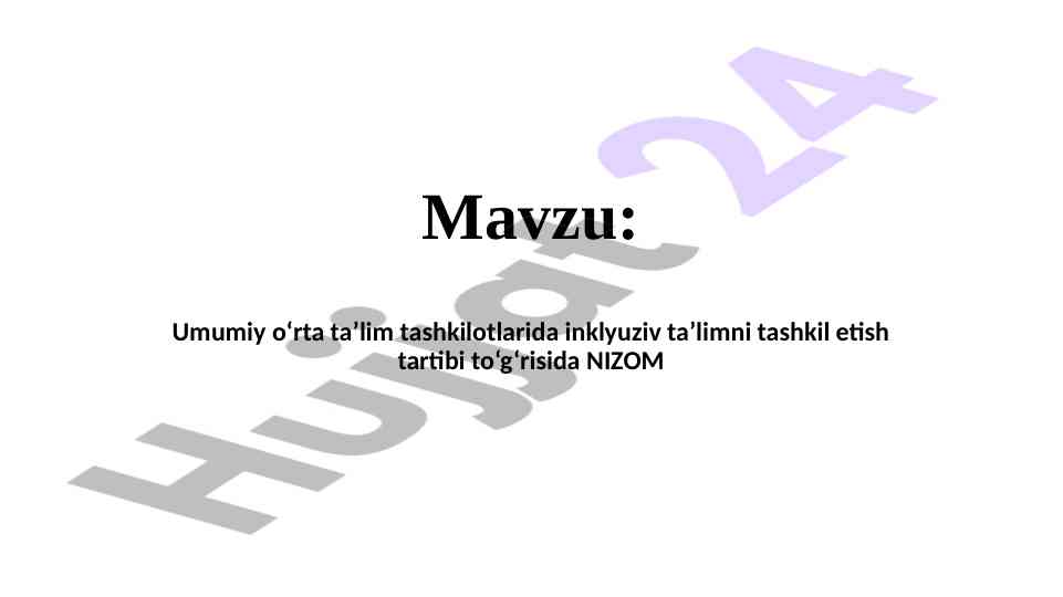 Umumiy o‘rta ta’limda inklyuziv ta’lim tashkiloti