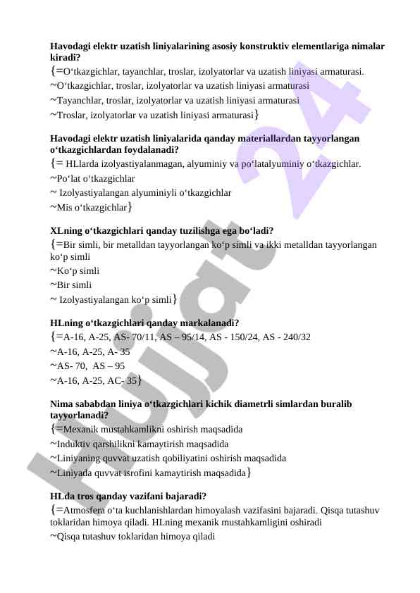 Havodagi elektr uzatish liniyalaridagi asosiy elementlar