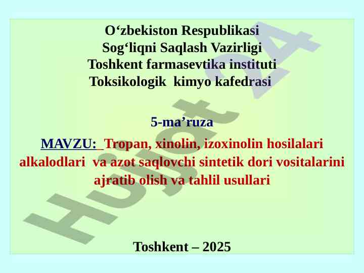 Tropan alkalodlari va azot saqlovchi dori vositalari