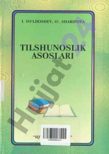 Tilshunoslik asoslari o‘quv qo‘llanma