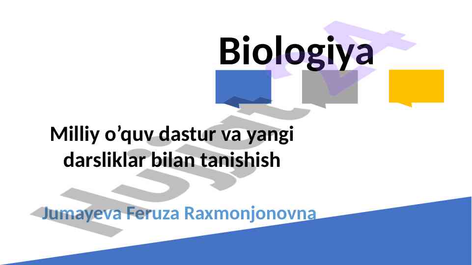 Biologiya milliy o‘quv dasturi va yangi darsliklar