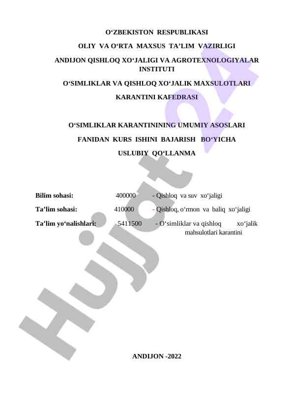 O‘simliklar karantinining umumiy asoslari uslubiy qo‘llanma
