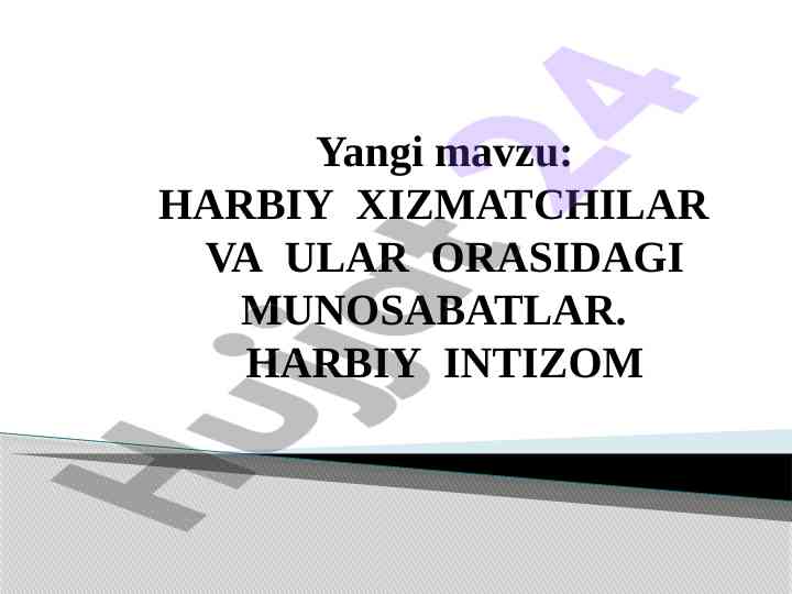 Harbiy xizmatchilar va ular orasidagi munosabatlar