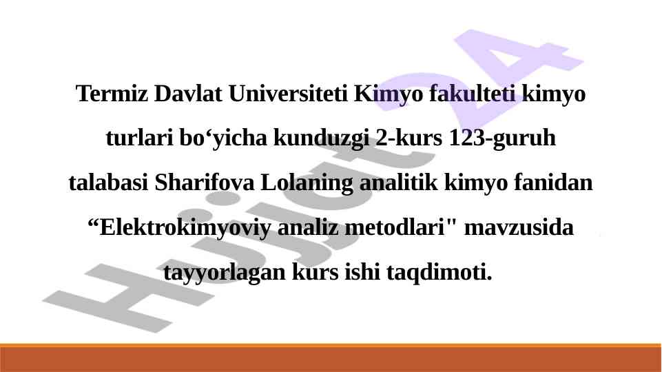 Elektrokimyoviy analiz metodlari taqdimoti