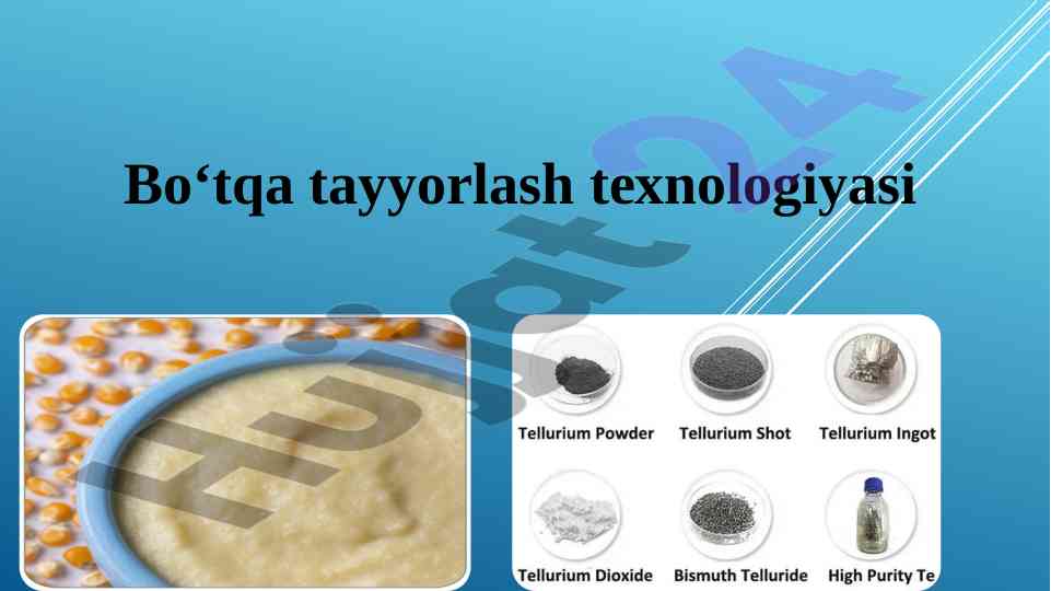 Bo‘tqa tayyorlash texnologiyasi va shakllari