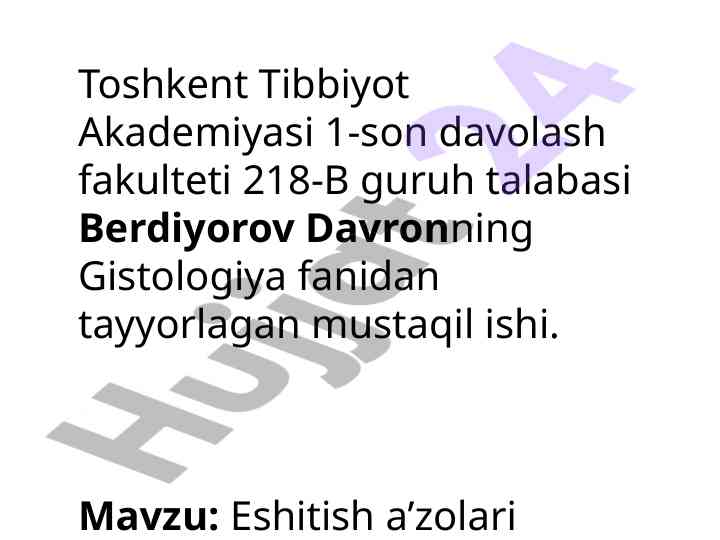 Eshitish a’zolari gistologiyasi bo’yicha mustaqil ish
