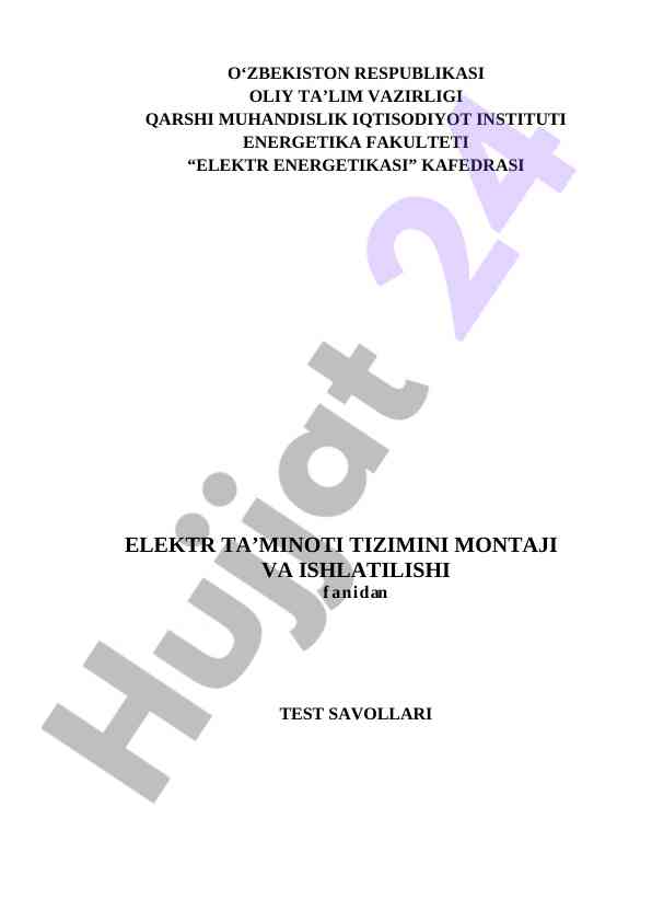 Elektr ta’minoti tizimi test savollari