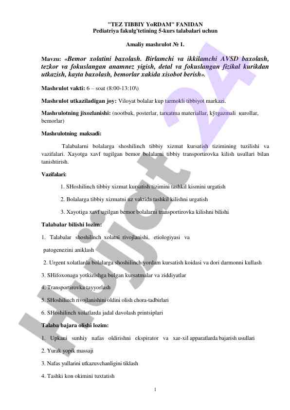 Bemor xolatini baxolash amaliy mashg'ulotlar