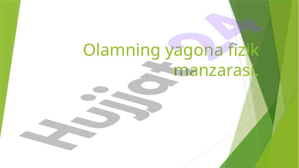 Olamning yagona fizik manzarasi taqdimoti