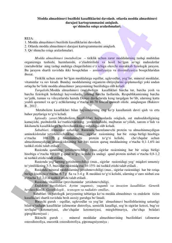 Modda almashinuvi buzilishi kasalliklarini davolash