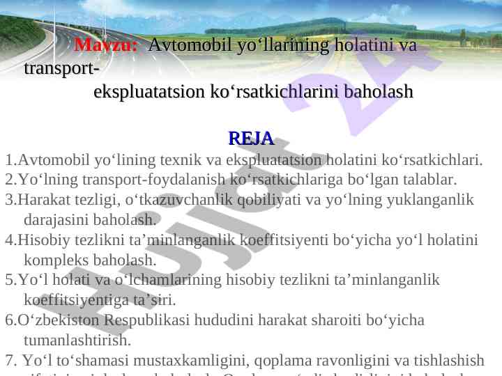 Avtomobil yoʻllarining holatini baholash metodlari