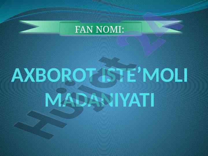 Axborot iste'moli madaniyati o'qitish usullari
