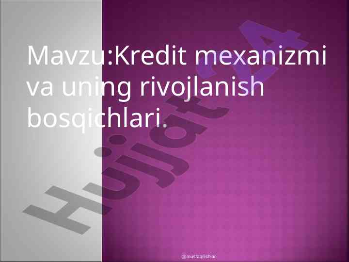 Kredit mexanizmi va uning rivojlanish bosqichlari