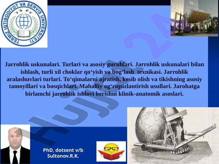 Jarrohlik uskunalari va klinik anatomiya tushunchalari