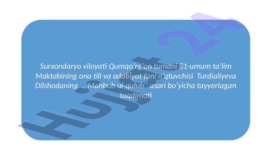 Mahbub ul-qulub asari taqdimoti