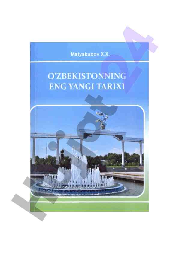 O‘zbekistonning eng yangi tarixi o‘quv qo‘llanma