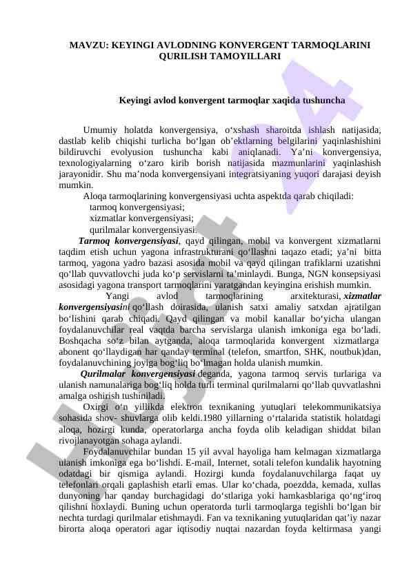Keyingi avlod konvergent tarmoqlari tamoyillari