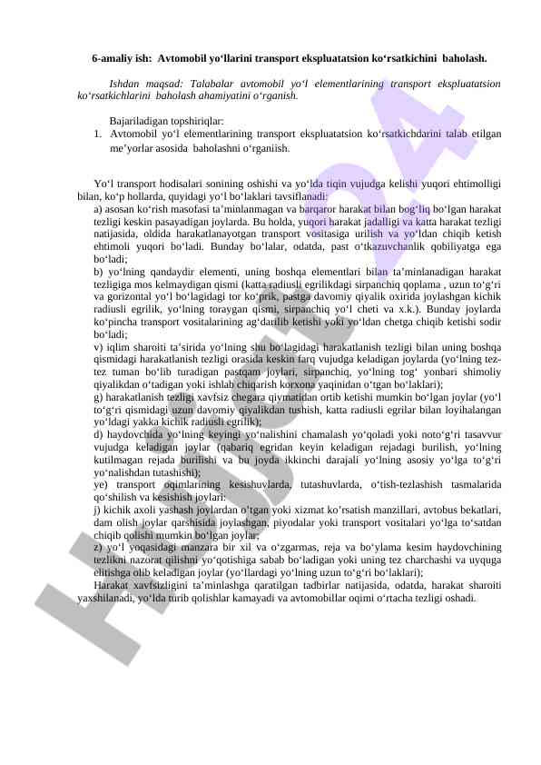 Avtomobil yo‘llarining transport ekspluatatsion ko‘rsatkichlari