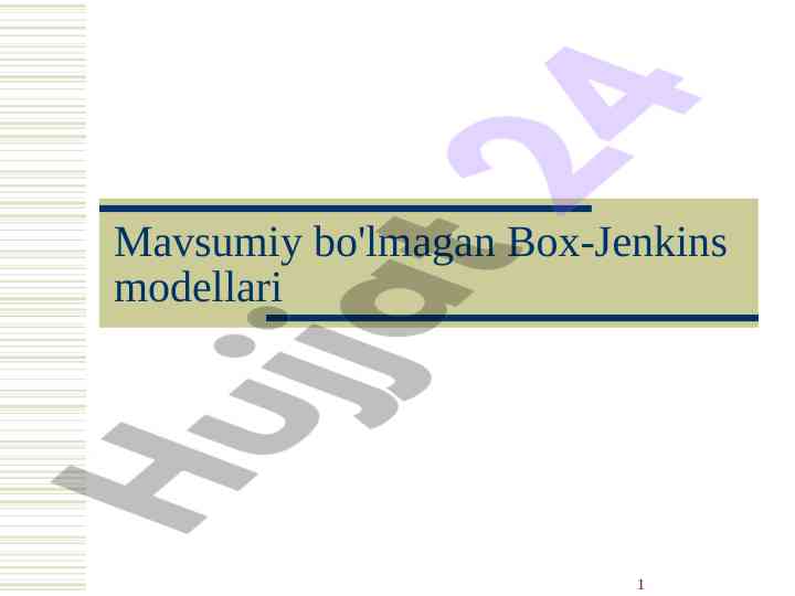 Box-jenkins arima modellari haqida ma'lumotlar