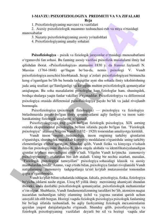 Psixofiziologiyaning mavzusi va vazifalari