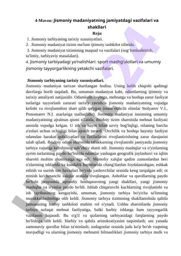 Jismoniy madaniyatning jamiyatdagi vazifalari va shakllari