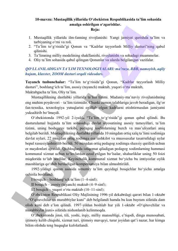 Mustaqillik yillarida o‘zbekistonda ta'lim o‘zgarishlari