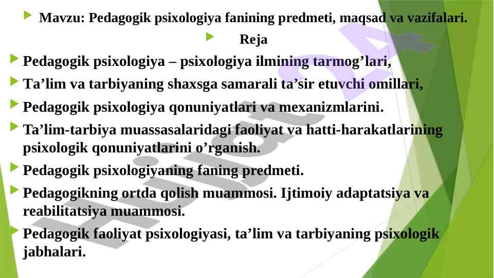 Pedagogik psixologiya fanining mavzusi va maqsadlari