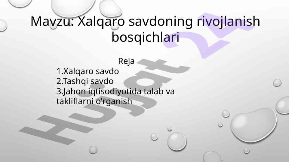 Xalqaro Savdoning Rivojlanish Bosqichlari