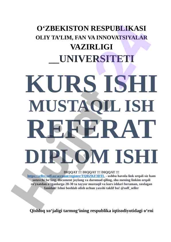 Qishloq xo‘jaligi tarmog‘ining iqtisodiy ahamiyati