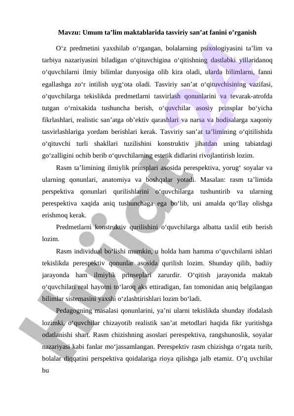 Umum ta’lim maktablarida tasviriy san’at fanini o’rganish