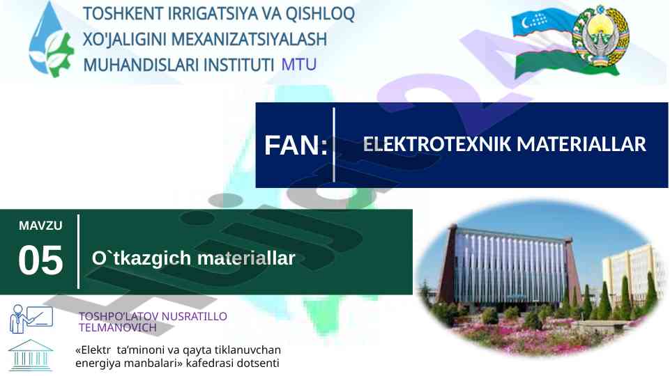 Elektr o'tkazkich materiallar va energiya manbalari