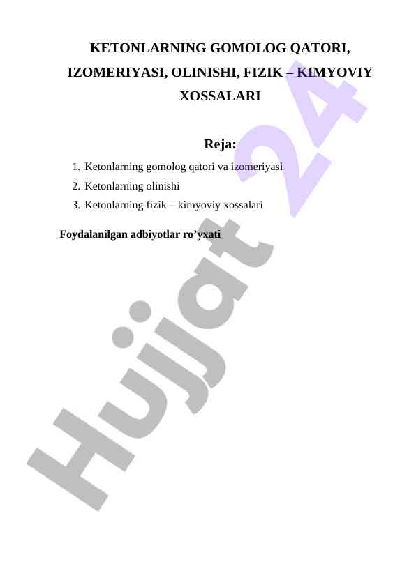 Ketonlarning gomolog qatori va fizik xossalari