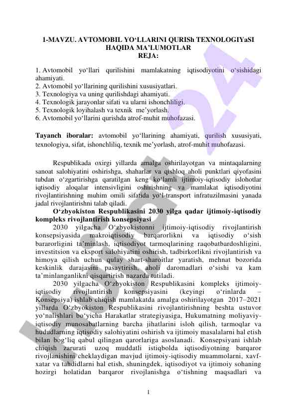 Avtomobil yo‘llarini qurish texnologiyasi haqida ma’lumotlar