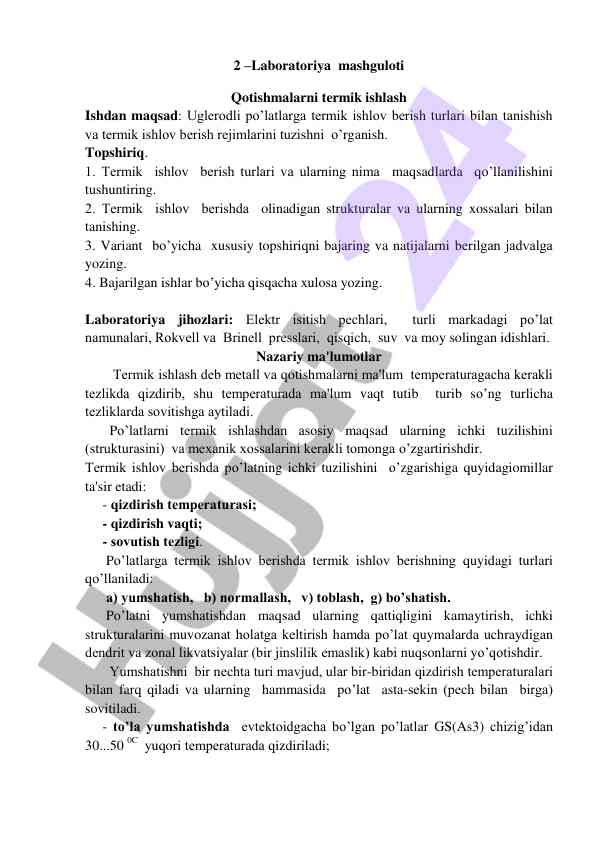 Termik ishlov berish turlari va ularning maqsadlari