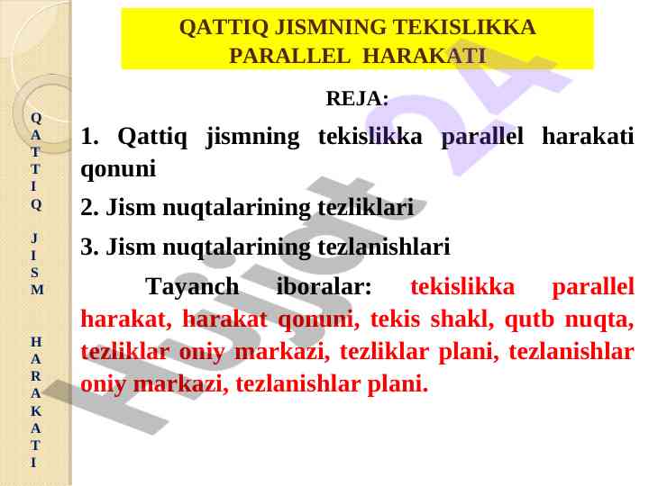 Qattiq jismning tekislikka parallel harakati tahlili