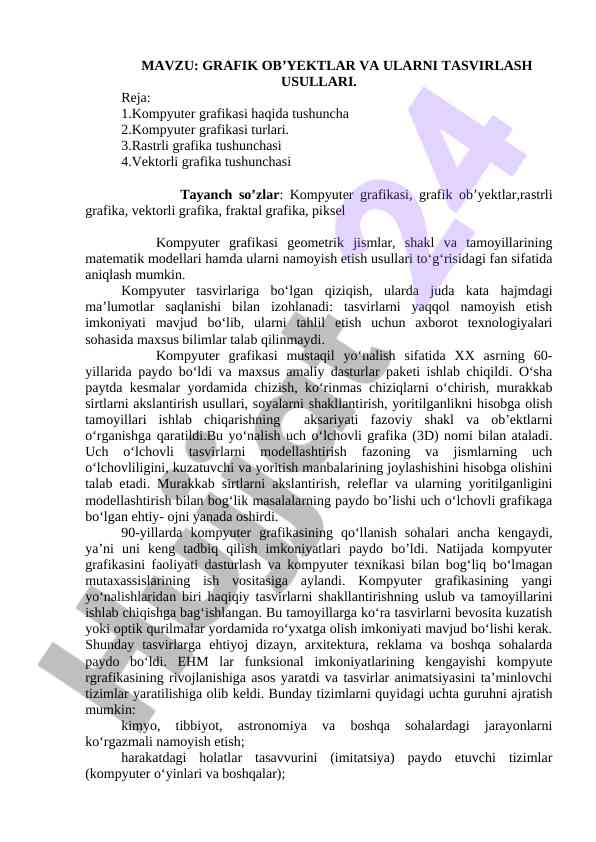 Grafik ob'yektlar va ularning tasvirlash usullari